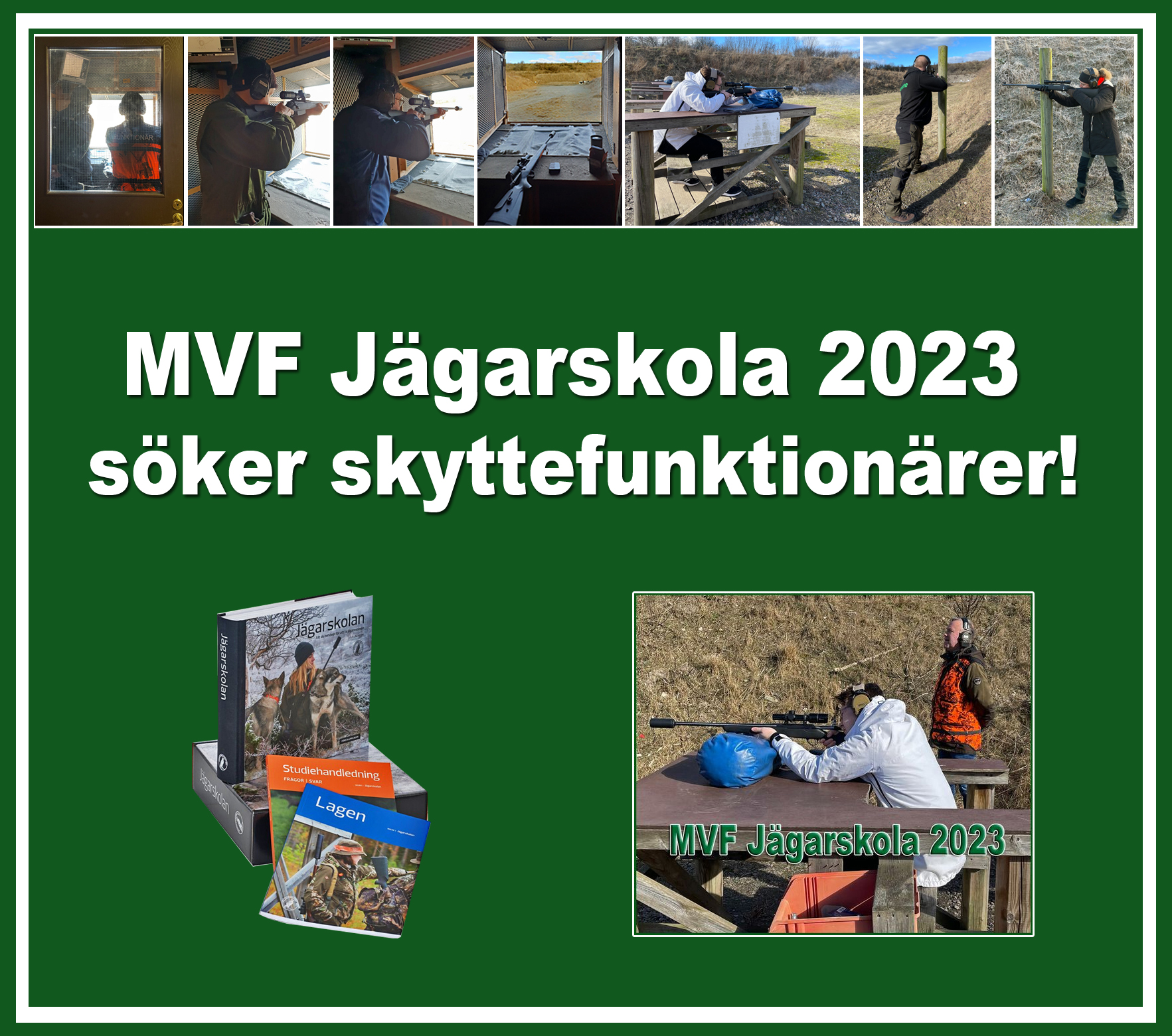 MVF Jägarskola 2023 söker skyttefunktionärer!